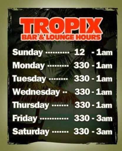 Tropix Bar & Lounge Hours